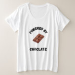 Powered By Chocolate | Funny Design<br><div class="desc">Show your energy source - chocolate! A bold,  trendy design for national chocolate day apparel,  ideal for chocoholics evreywhere.</div>