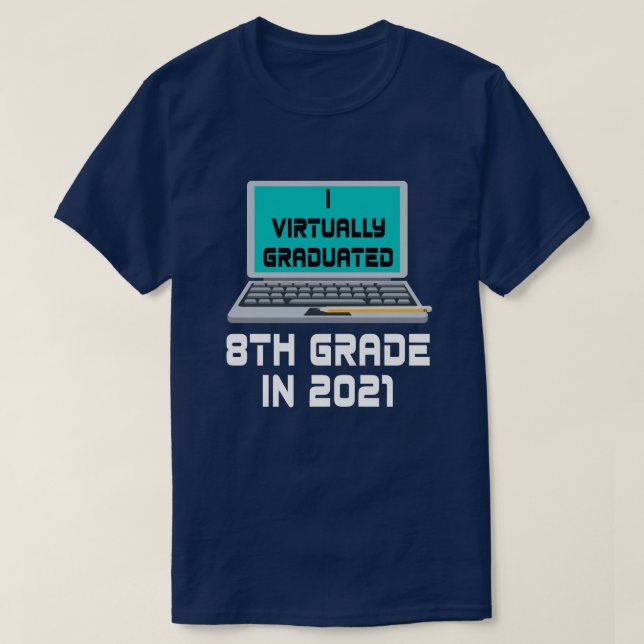 Prácticamente me gradué 8º grado en camiseta de 20 (Diseño del anverso)
