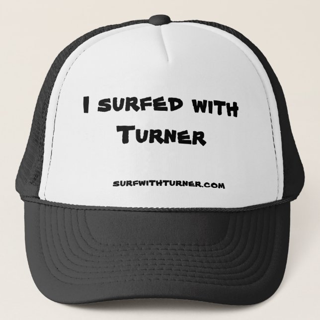 "Practiqué surf con gorra del camionero de Turner" (Anverso)