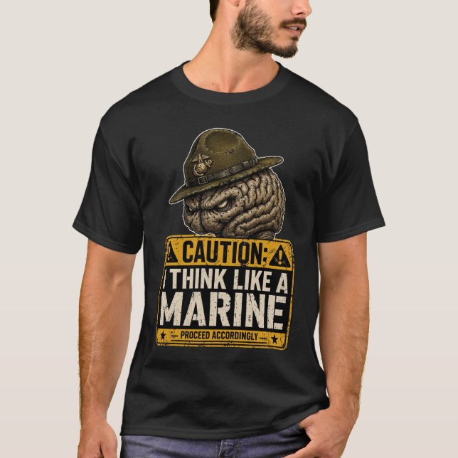 Precaución Camiseta Pienso Como un Marino (Anverso)