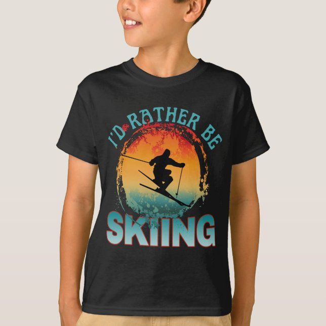 Preferiría estar esquiando Camiseta (Anverso)