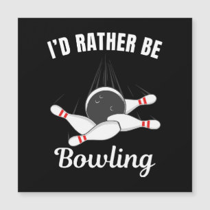 Preferiría estar jugando bolos
