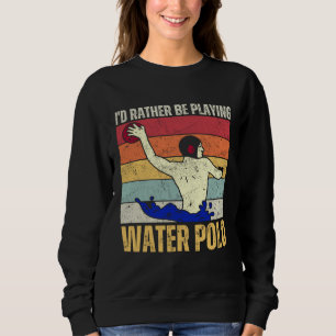 Prefiero Estar Jugando Water Polo Amante Del Natac