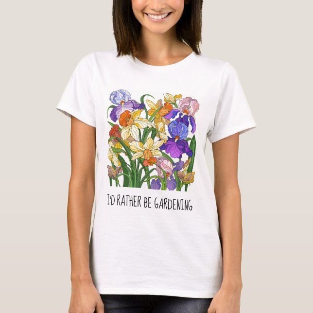 Prefiero ser jardinera; Camiseta floral de bonito (Anverso)