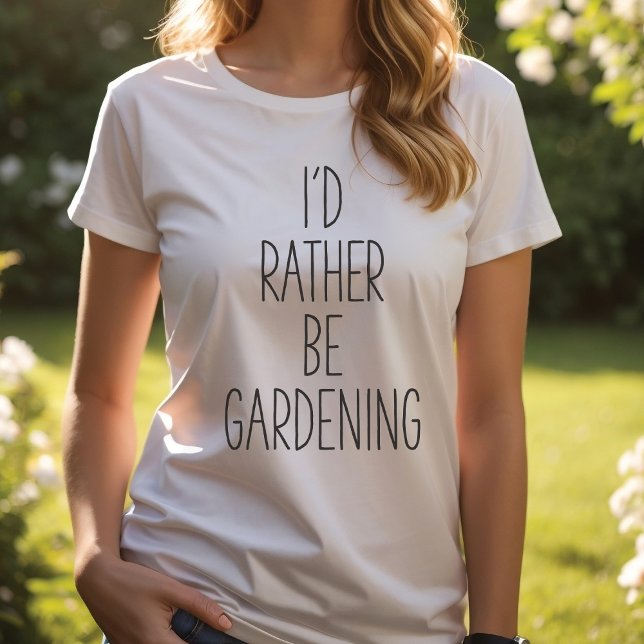 Prefiero ser jardinero, camiseta de jardinero (Subido por el creador)