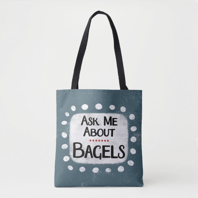 Pregúntame sobre la bolsa de tote de Bagels (Anverso)