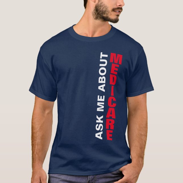 Pregúntame sobre la camiseta de Medicare (Anverso)