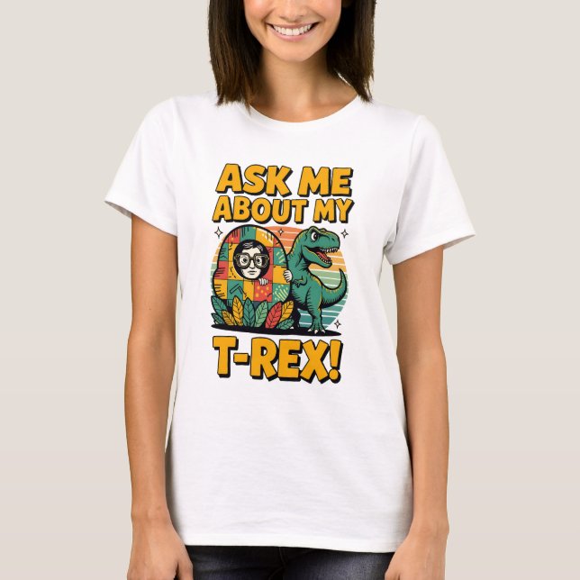 Pregúntame sobre mi camiseta T-Rex T - Cómic Retro (Anverso)