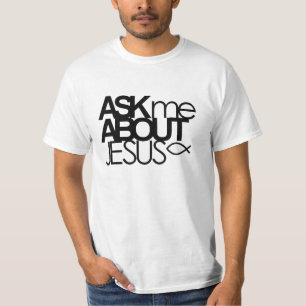 Pregúnteme acerca de la camisa del valor de Jesú
