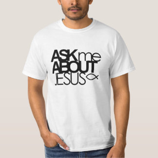 Pregúnteme acerca de la camisa del valor de Jesús