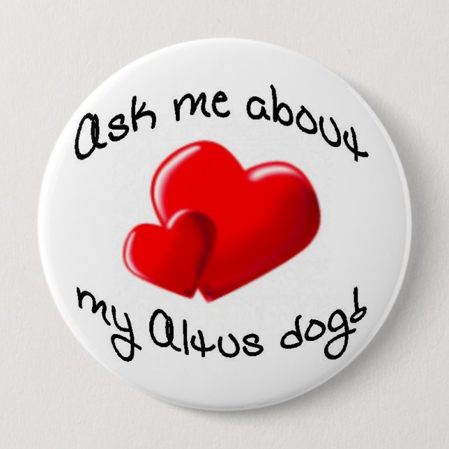 Pregúnteme acerca de mi botón del perro de Altus (Anverso)