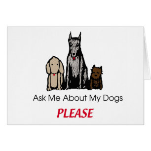 Pregúnteme acerca de mi tarjeta de los perros