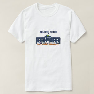 Presidencia libre de hechos - Una camiseta del señ