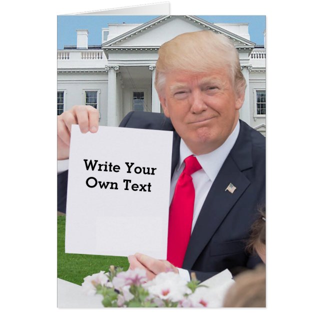 Presidente Donald Trump - escriba su propio texto (Frente)