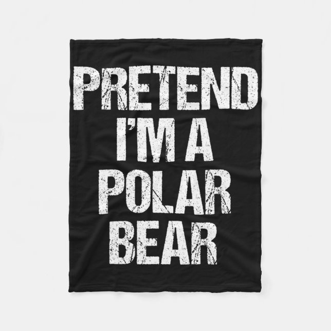 Pretende que soy un oso polar disfraz gracioso mal (Anverso)