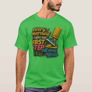 Primer Paso Cada Mañana - Camiseta