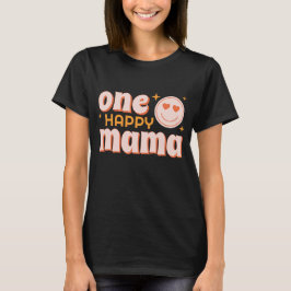 Primera camiseta de cumpleaños de One Happy Mama R