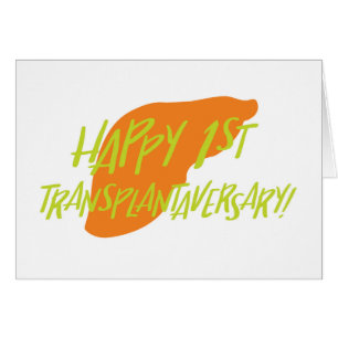 Primera tarjeta feliz de Transplantaversary del