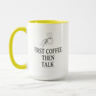 Primero Café Luego Hablar Taza de Dos Tonos para A