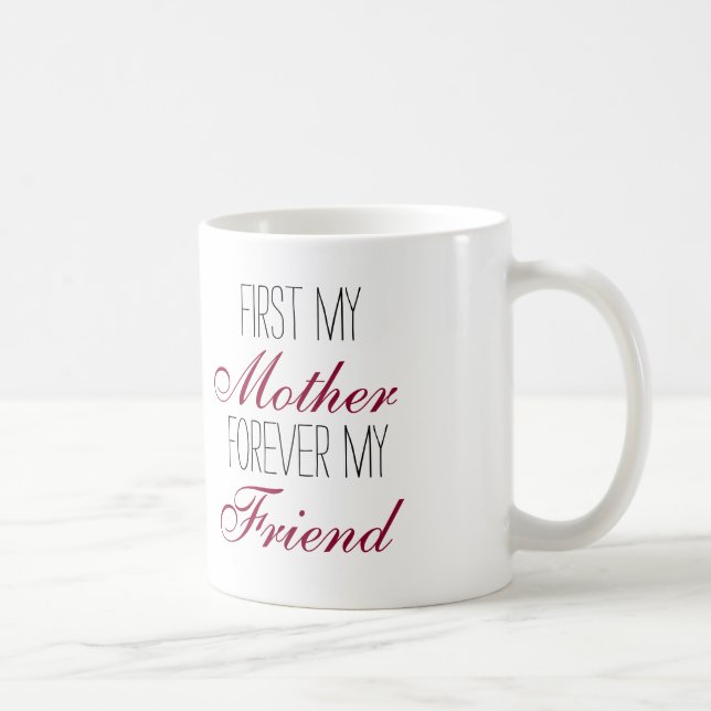 Primero mi madre para siempre mi taza de café del (Derecha)