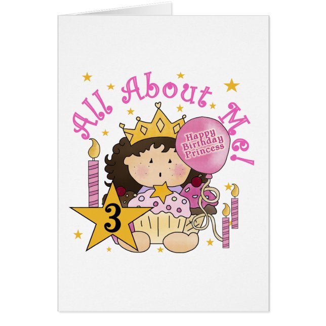 Princesa todo sobre mí camisetas de cumpleaños 3 (Frente)