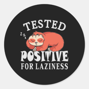 Probado positivo para pereza Pegatina de Sloth Squ