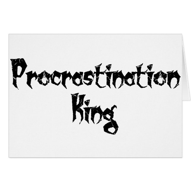 Procrastinación Rey (Anverso (Horizontal))
