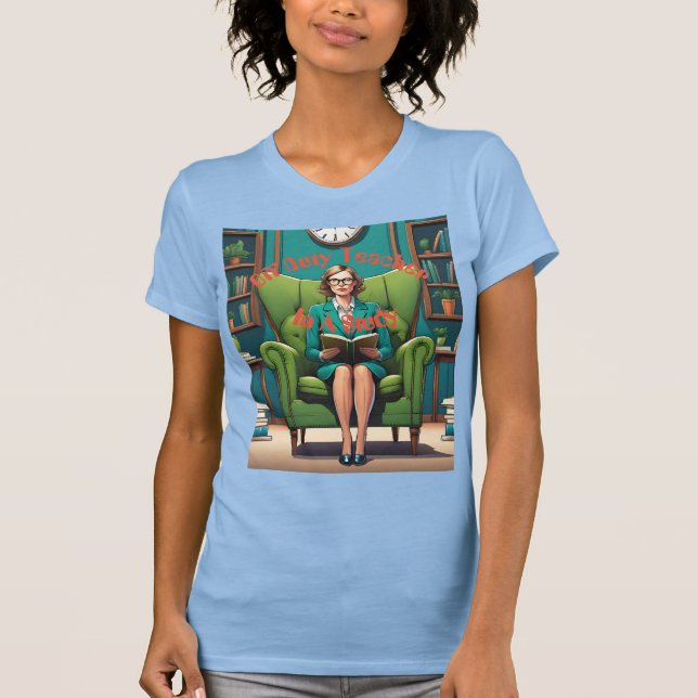 Profesora De Trabajo En Una Camiseta De Estudio (Anverso)