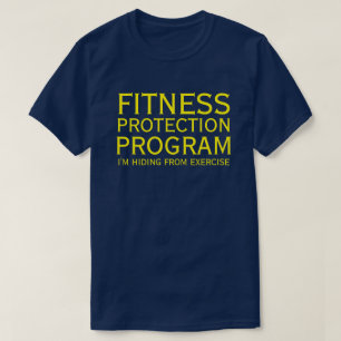 PROGRAMA DE PROTECCIÓN DE LA FITNESS Camiseta
