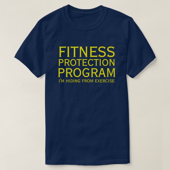 PROGRAMA DE PROTECCIÓN DE LA FITNESS Camiseta (Diseño del anverso)