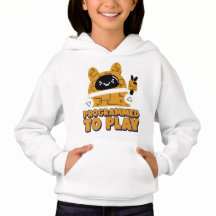 Programado para jugar a Chicas Pullover Hoodie