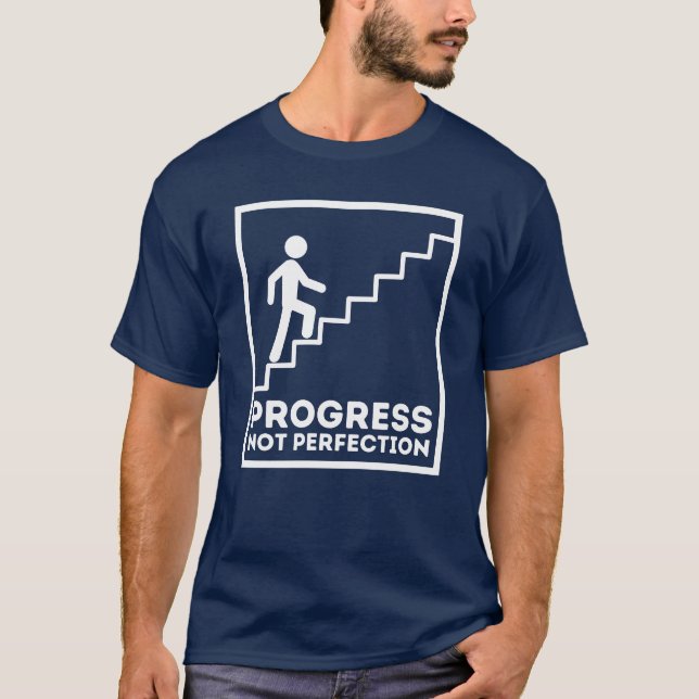 Progreso No Perfección - Camiseta Motivacional (Anverso)