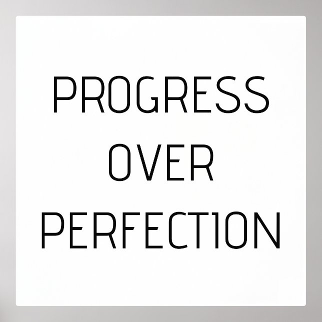 Progreso sobre la perfección | Poster motivacional (Anverso)