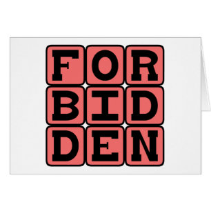 Prohibido, no permitido