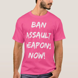 Prohibir armas de asalto ahora camisetas apoyar co