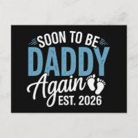 Pronto volveré a ser papá Est 2026 Anuncio de papá