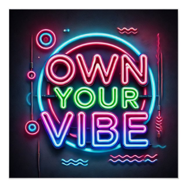 Propietario de su Vibe - Poster Motivador Neon (Anverso)