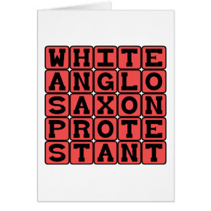 Protestante anglosajón blanco, WASP