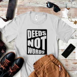 Proverb Actos no palabras envuelven camiseta negra
