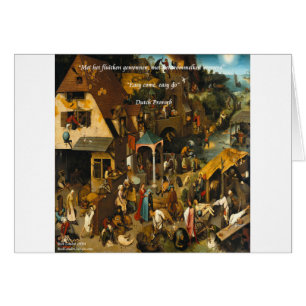 Proverbio Famoso y de Arte Holandés del Siglo XVI