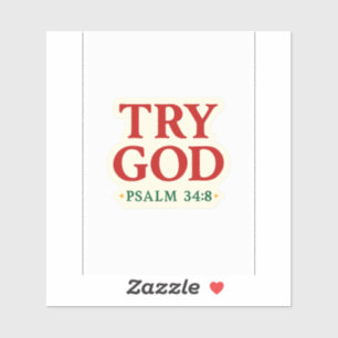 Pruebe Dios - FaithFuel Pegatina con Salmo 34:8