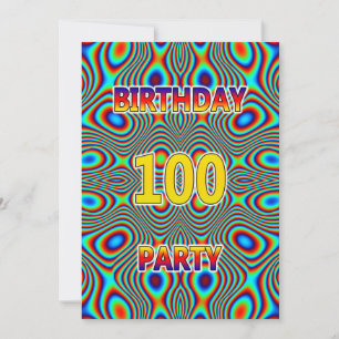 Psicodelia 100.ª invitación a la fiesta de cumplea
