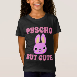 PSICOTA PERO CORTE Camisetas BUNNY