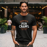 Pub Crawl de partido de soltero personalizado<br><div class="desc">Una camiseta personalizada de Pub Crawl para el soltero,  este diseño puede ser editado con el nombre del novio y cualquier otro texto deseado. Disponible en muchos estilos: manga corta,  manga larga,  capucha,  tapa de tanque y más.</div>