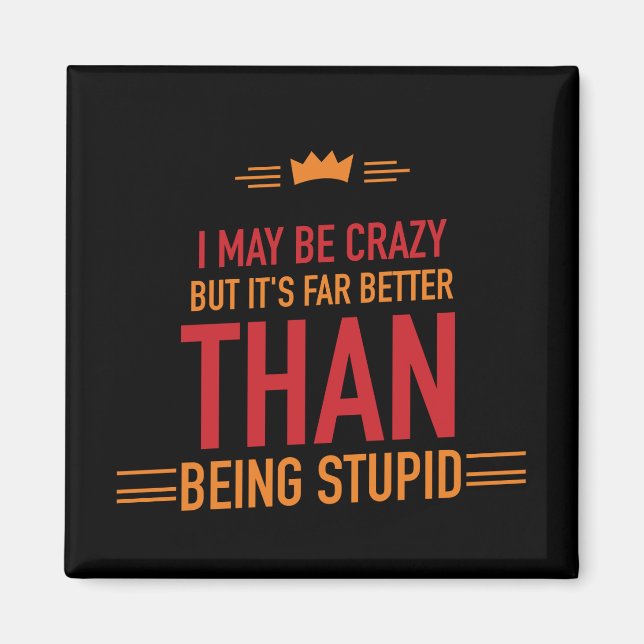 Puede que sea un imán con letras loco (Frente)