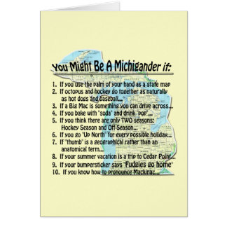 Puede ser un Michigander si: