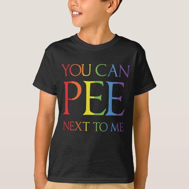 Puedes Pee A Mi Lado Divertidas Camisetas Lesbiana (Anverso)