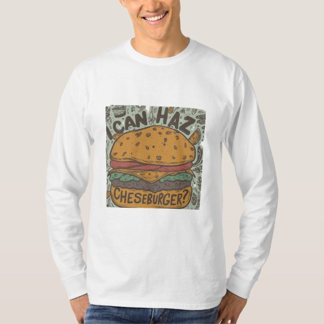 "¿Puedo Haz Cheeseburger?" Diseño de camisetas (Anverso)