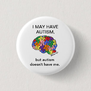 "Puedo tener autismo, pero…" botón
