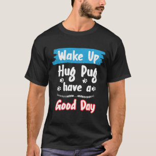Pug Dog pun Gracioso regalo camiseta esencial 970